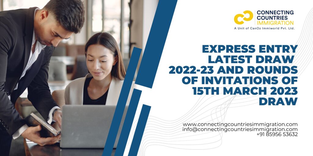 Express Entry Latest Draw 2022 – 2023
