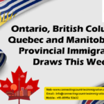 Ontario, British Columbia, Quebec and Manitoba hold provincial immigration draws this week