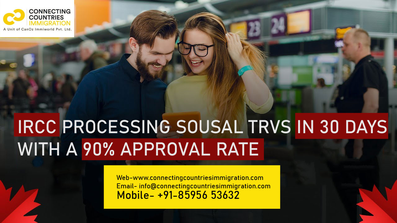 IRCC processing spousal TRVs in 30 days with a 90% approval rate