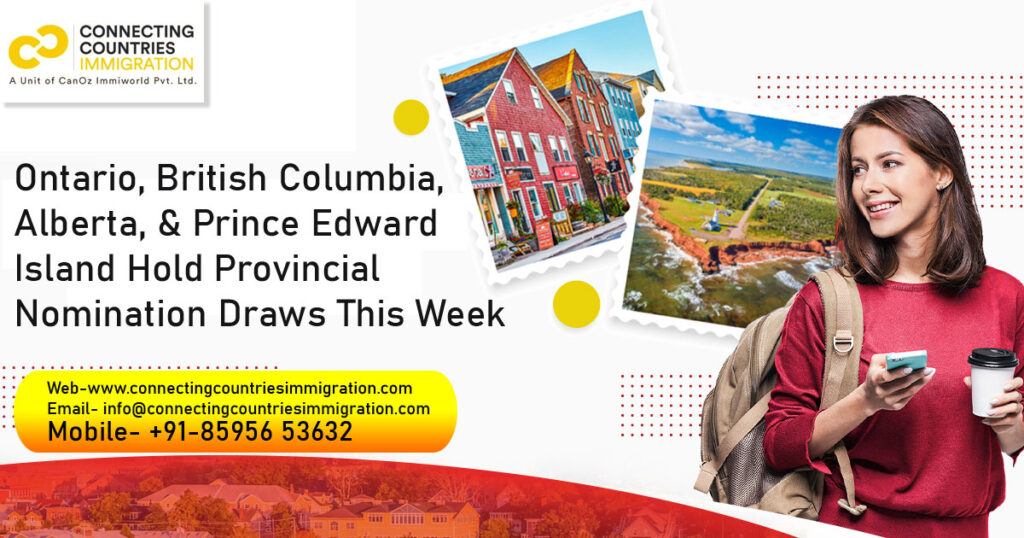 Ontario, British Columbia, Alberta, and Prince Edward Island hold provincial nomination draws this week
