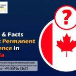 Top Myths and Facts About Permanent Residence in Canada