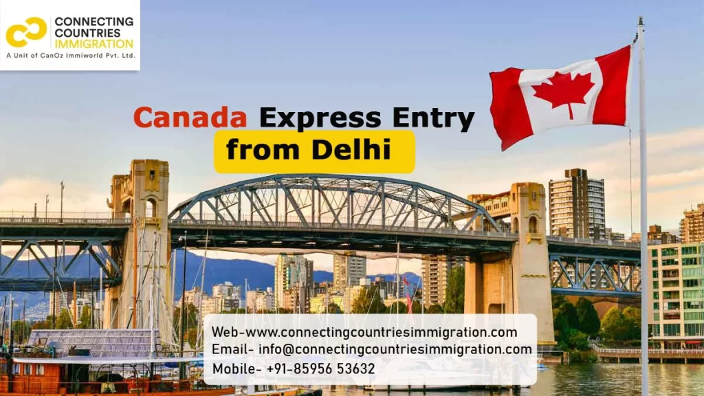 Canada Express Entry from Delhi