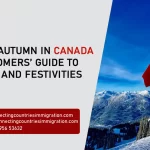 Discover Autumn in Canada A Newcomers’ Guide to Foliage and Festivities