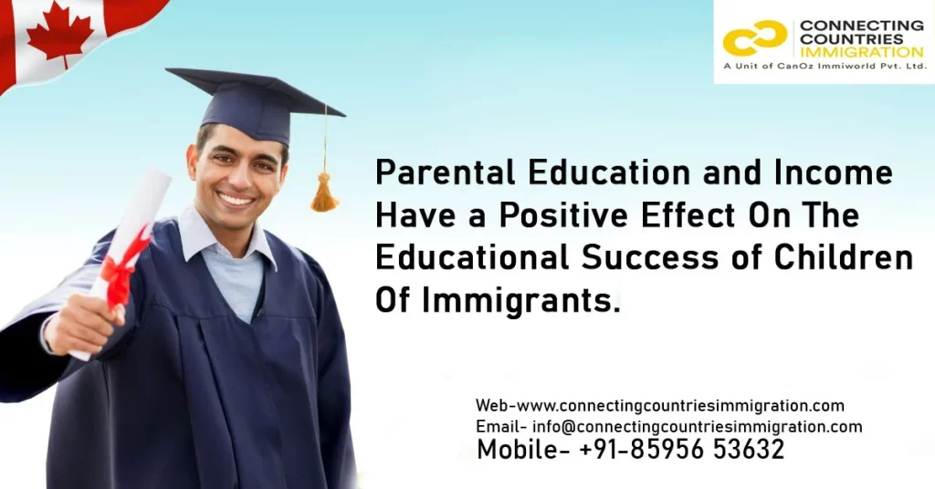 Educational Success of Children Of Immigrants.