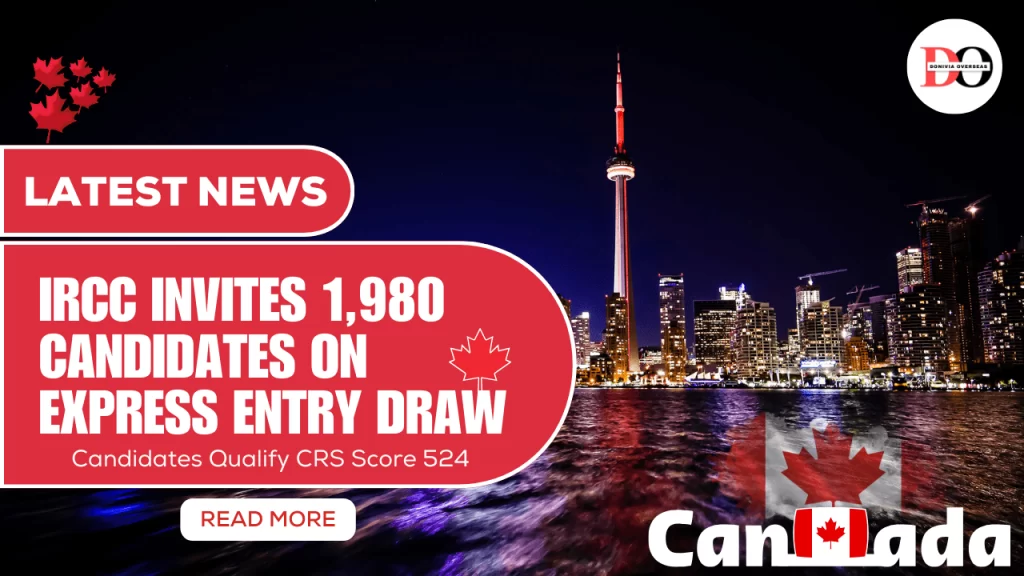 IRCC invites 1980 candidates in latest Express Entry draw