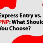Express Entry vs PNP: Which one should I apply to?
