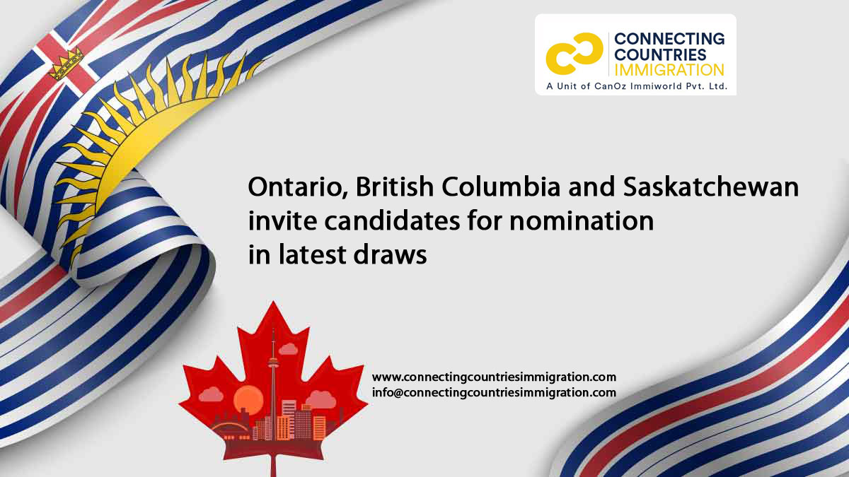 Ontario, British Columbia and Saskatchewan invite candidates for nomination in latest draws