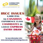 IRCC issues 4,000 ITAs to Canadian Experience Class candidates in latest Express Entry draw