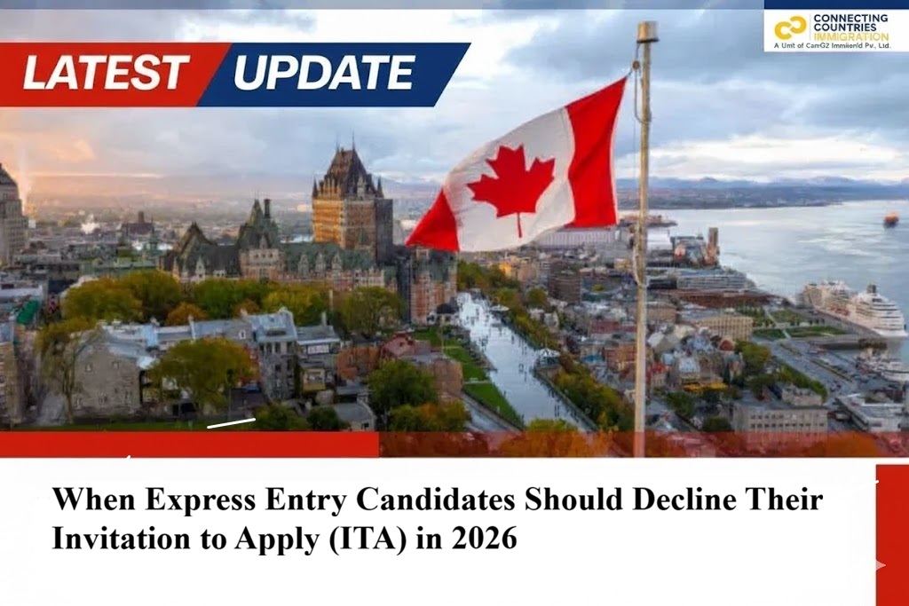 When Express Entry Candidates Should Decline Their Invitation to Apply (ITA) in 2026